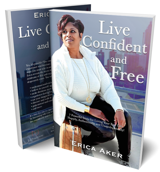 Confident and Free Book by Erica Aker
